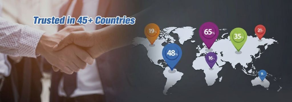 Trusted by customers in over 45 countries and regions worldwide